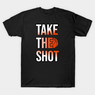 Take The Shot T-Shirt